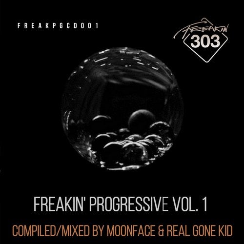Cover for Moonface & Real Gone Kid - Freakin Progressive Vol. 1 - 2019