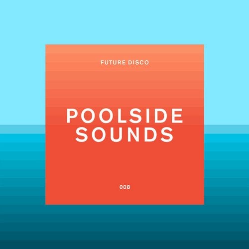 Cover for Sean Brosnan - Future Disco - Poolside Sounds - 2019