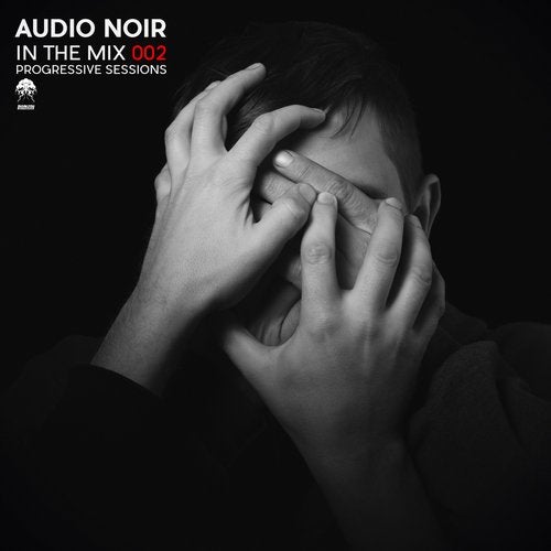 Cover for Audio Noir - In The Mix 002 - Progressive Sessions - 2016