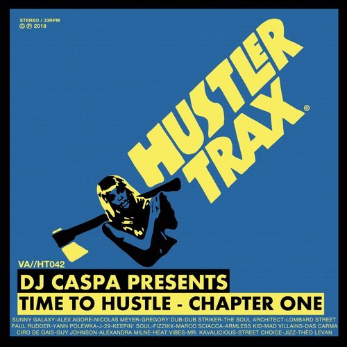 Cover for DJ Caspa - Time To Hustle - Chapter One - 2018