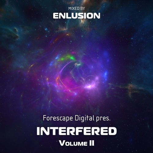 Cover for Enlusion - Forescape Digital pres. Interfered Vol. 2 - 2019