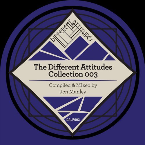 Cover for Jon Manley - The Different Attitudes Collection 003 - 2018