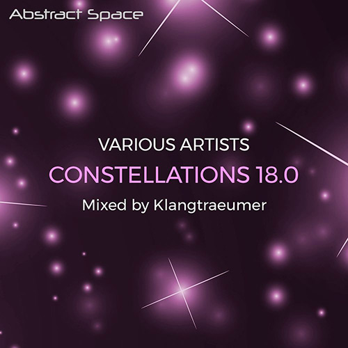 Cover for Klangtraeumer - Constellations 18.0 - 2017
