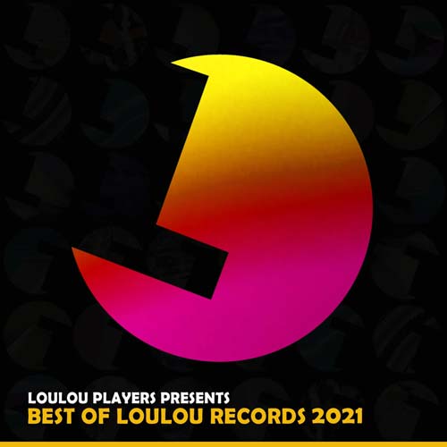 Cover for LouLou Players - Best Of LouLou Records 2021 - 2021
