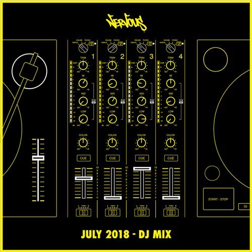 Cover for Nervous - July 2018 - DJ Mix - 2018
