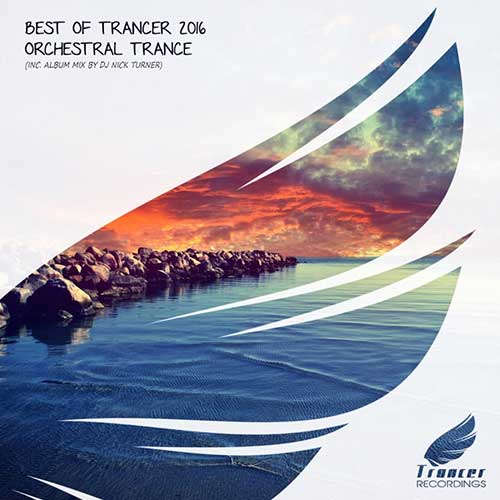 Cover for Nick Turner - Best Of Trancer 2016 - 2016