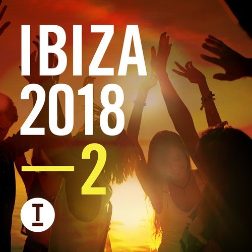 Cover for Toolroom Ibiza 2018 Vol. 2 - 2018